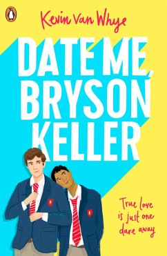 Date Me, Bryson Keller (eBook, ePUB) - Whye, Kevin Van
