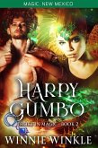 Harpy Gumbo (Broke In Magic, #2) (eBook, ePUB)