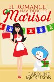 El romance navideño de Marisol (Serie Central de Navidad, #7) (eBook, ePUB)