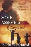 Some Assembly Required (eBook, ePUB)