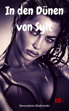 In den Dünen von Sylt (eBook, ePUB) - Binkowski, Bernadette