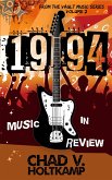 1994 (From the Vault Music Series, #2) (eBook, ePUB) 1994 (From the Vault Music Series, #2) (eBook, ePUB)