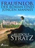 Frauenlob. Der Roman eines jungen Mannes (eBook, ePUB)