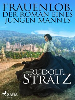 Frauenlob. Der Roman eines jungen Mannes (eBook, ePUB) - Stratz, Rudolf