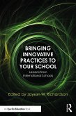 Bringing Innovative Practices to Your School (eBook, ePUB)