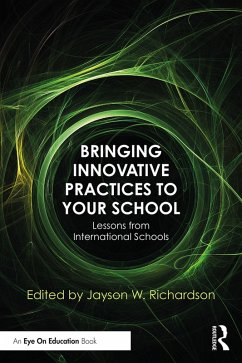 Bringing Innovative Practices to Your School (eBook, ePUB)