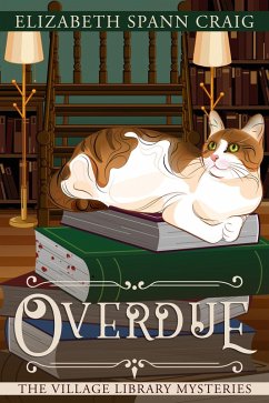 Overdue (The Village Library Mysteries, #2) (eBook, ePUB) - Craig, Elizabeth Spann