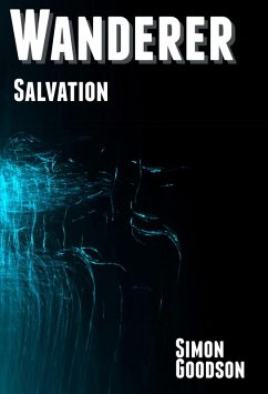 Wanderer - Salvation (Wanderer's Odyssey, #6) (eBook, ePUB) - Goodson, Simon