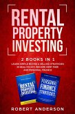Rental Property Investing 2 Books In 1 Learn Simple Buying & Selling Strategies In Real Estate, Become Debt Free And Personal Finance (eBook, ePUB)