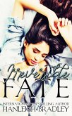 Irreversible Fate (Fate Series) (eBook, ePUB) Irreversible Fate (Fate Series) (eBook, ePUB)