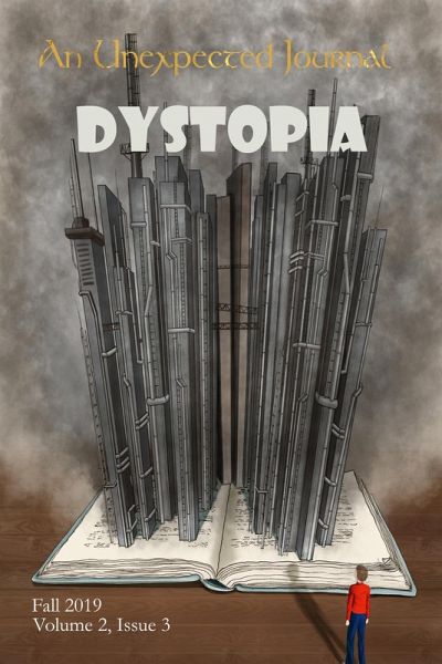 An Unexpected Journal: Dystopia (Volume 2, #3) (eBook, ePUB)
