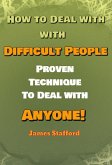 How to Deal with Difficult People (eBook, ePUB)
