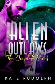 Alien Outlaws: The Complete Series (eBook, ePUB) Alien Outlaws: The Complete Series (eBook, ePUB)