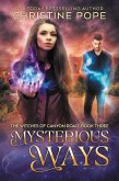 Mysterious Ways (The Witches of Canyon Road, #3) (eBook, ePUB)
