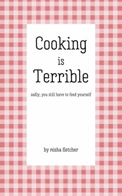 Cover Cooking is Terrible (eBook, ePUB)