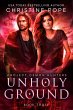 Unholy Ground (Project Demon Hunters,... - Bild 1