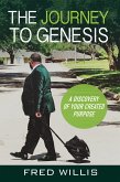The Journey to Genesis (eBook, ePUB) The Journey to Genesis (eBook, ePUB)