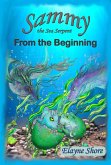 From the Beginning (Sammy the Sea Serpent, #1) (eBook, ePUB)