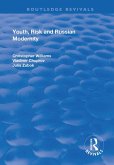 Youth, Risk and Russian Modernity (eBook, PDF)
