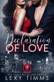 Declaration of Love (Sin Series, #3) (eBook, ePUB)