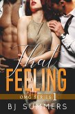 That Feeling (OMG, #1) (eBook, ePUB) That Feeling (OMG, #1) (eBook, ePUB)