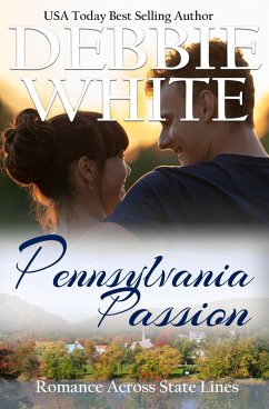 Cover Pennsylvania Passion (Romance Across State Lines) (eBook, ePUB)