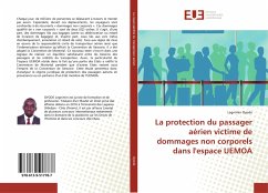 La protection du passager aérien victime de dommages non corporels dans l'espace UEMOA - Oyode, Legnimin