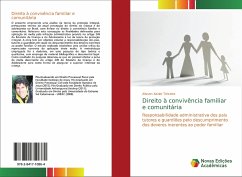 Direito à convivência familiar e comunitária - Xavier Teixeira, Alisson