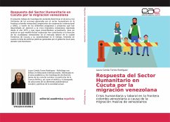 Respuesta del Sector Humanitario en Cúcuta por la migración venezolana - Torres Rodríguez, Laura Camila