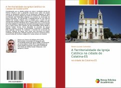 A Territorialidade da Igreja Católica na cidade de Colatina-ES