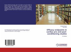 Efficacy endpoints in cardiac pre and post-conditioning studies - Mzoughi, Khadija;Zairi, Ihsen