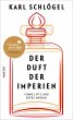 Der Duft der Imperien - Bild 1