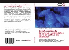 Construcción de Estanques Artificiales para el Cultivo de Cachama - Marchan Azocar, Silvia Carolina
