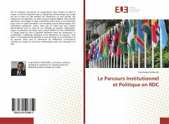 Le Parcours Institutionnel et Politique en RDC - Nsiala Fumulone, Yves