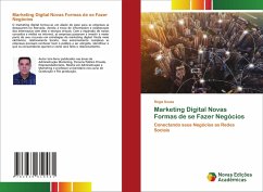 Marketing Digital Novas Formas de se Fazer Negócios - Sousa, Régis
