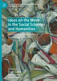 Ideas on the Move in the Social Sciences and Humanities