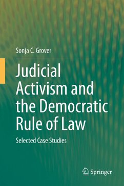 Judicial Activism and the Democratic Rule of Law - Grover, Sonja C.