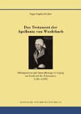 Das Testament der Apollonia von Wiedebach