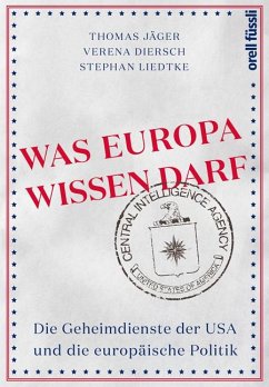 Was Europa wissen darf - Jäger, Thomas;Diersch, Verena;Liedtke, Stephan