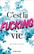 C'est la fucking vie - Bild 1