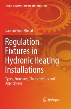 Regulation Fixtures in Hydronic Heating Installations - Muniak, Damian Piotr