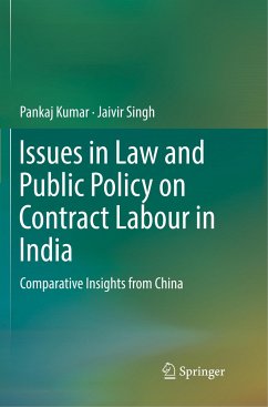 Issues in Law and Public Policy on Contract Labour in India - Kumar, Pankaj;Singh, Jaivir
