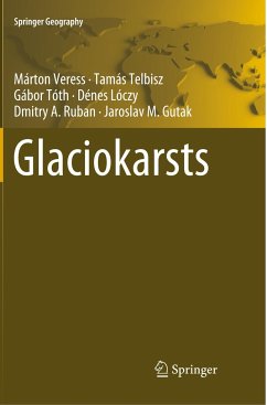 Glaciokarsts - Veress, Márton;Telbisz, Tamás;Tóth, Gábor