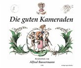 Die guten Kameraden