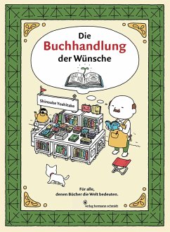 Die Buchhandlung der Wünsche - Yoshitake, Shinsuke