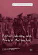 Fashion, Identity, and Power in Modern... - Bild 1