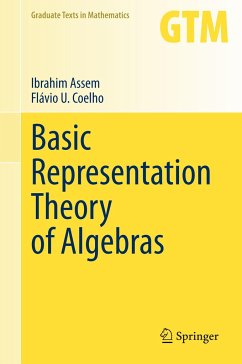 Basic Representation Theory of Algebras - Assem, Ibrahim;Coelho, Flávio U.