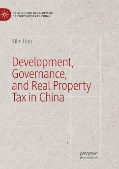 Development, Governance, and Real Property Tax in China - Hou, Yilin