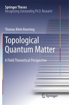 Topological Quantum Matter - Klein Kvorning, Thomas