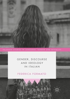 Gender, Discourse and Ideology in Italian - Formato, Federica